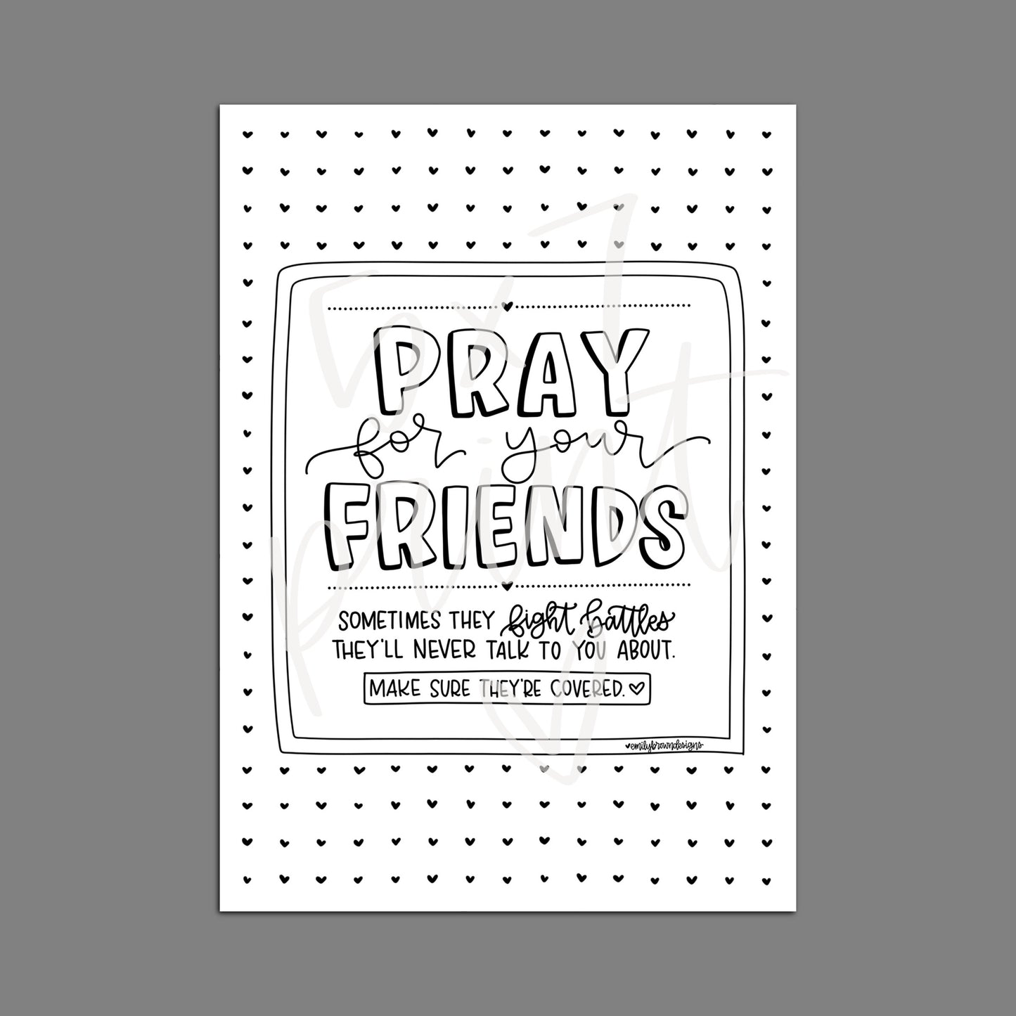 Pray for Your Friends — Print