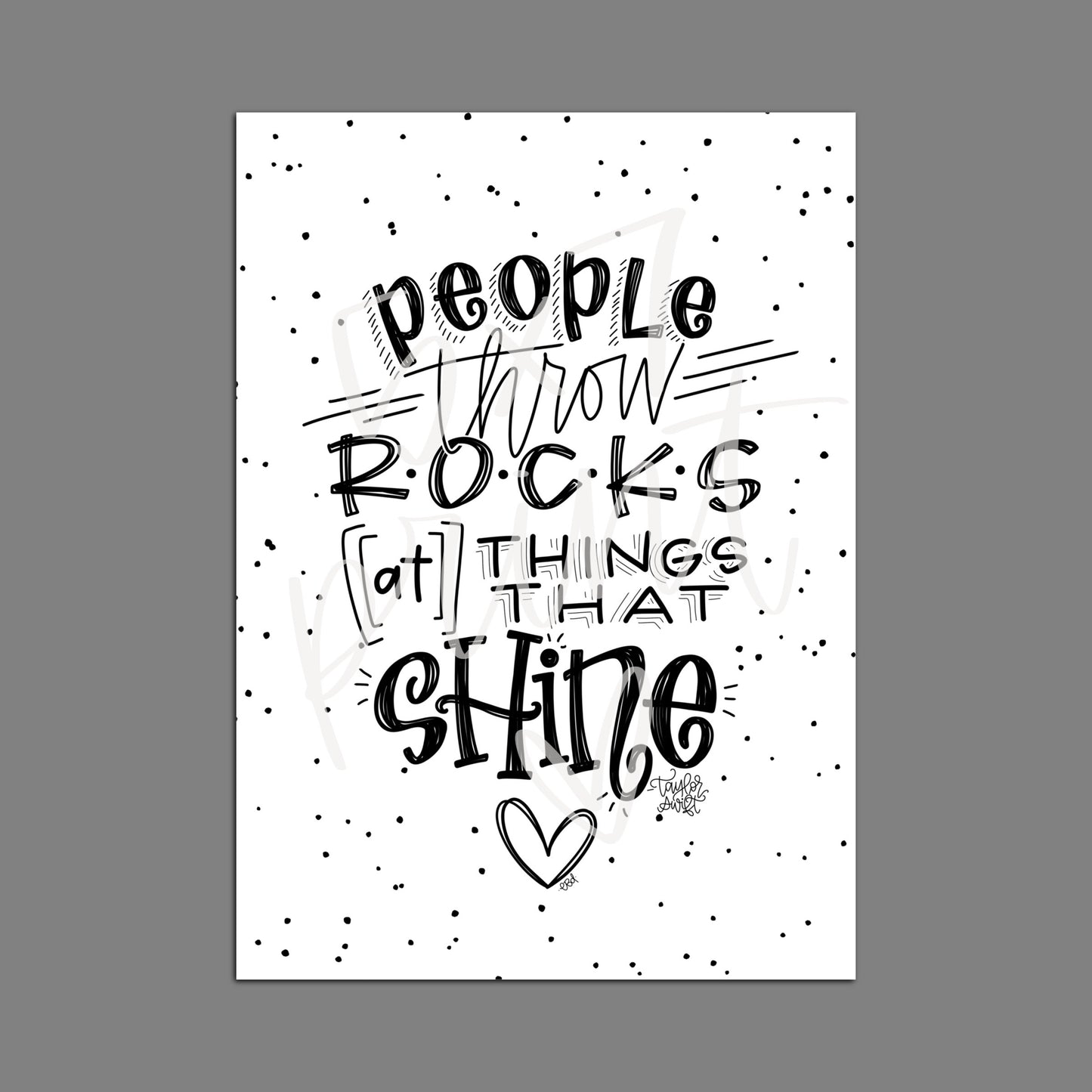People Throw Rocks — Print