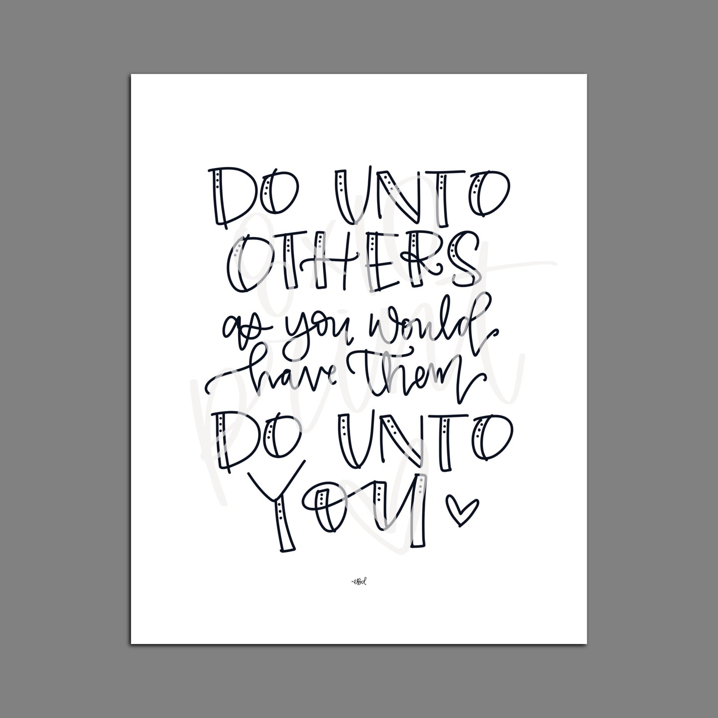 Golden Rule - “Do unto..”— Print