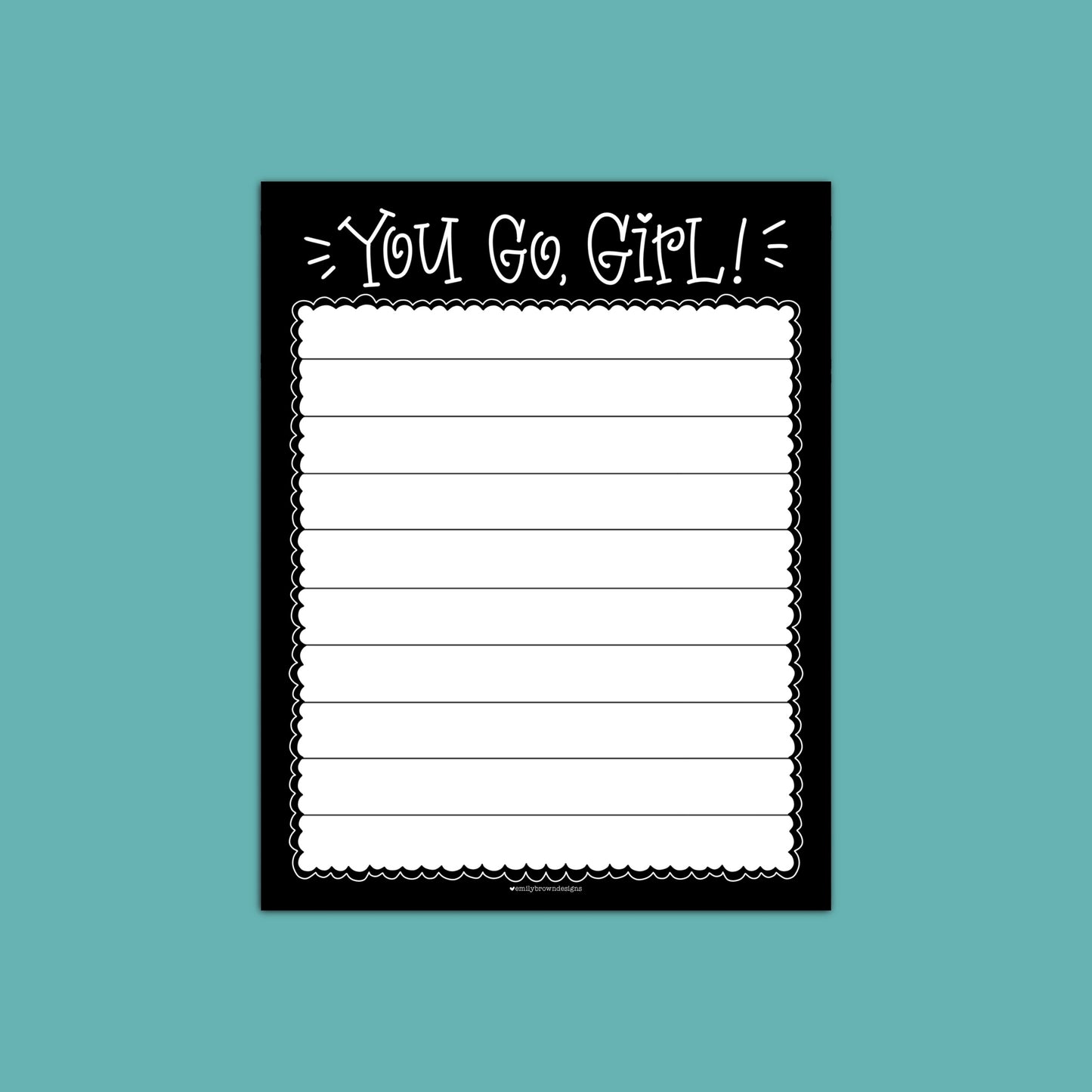 You Go Girl - Small Notepad