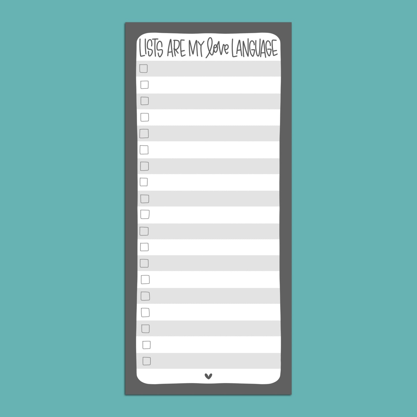 Lists are my Love Language — TALL Notepad
