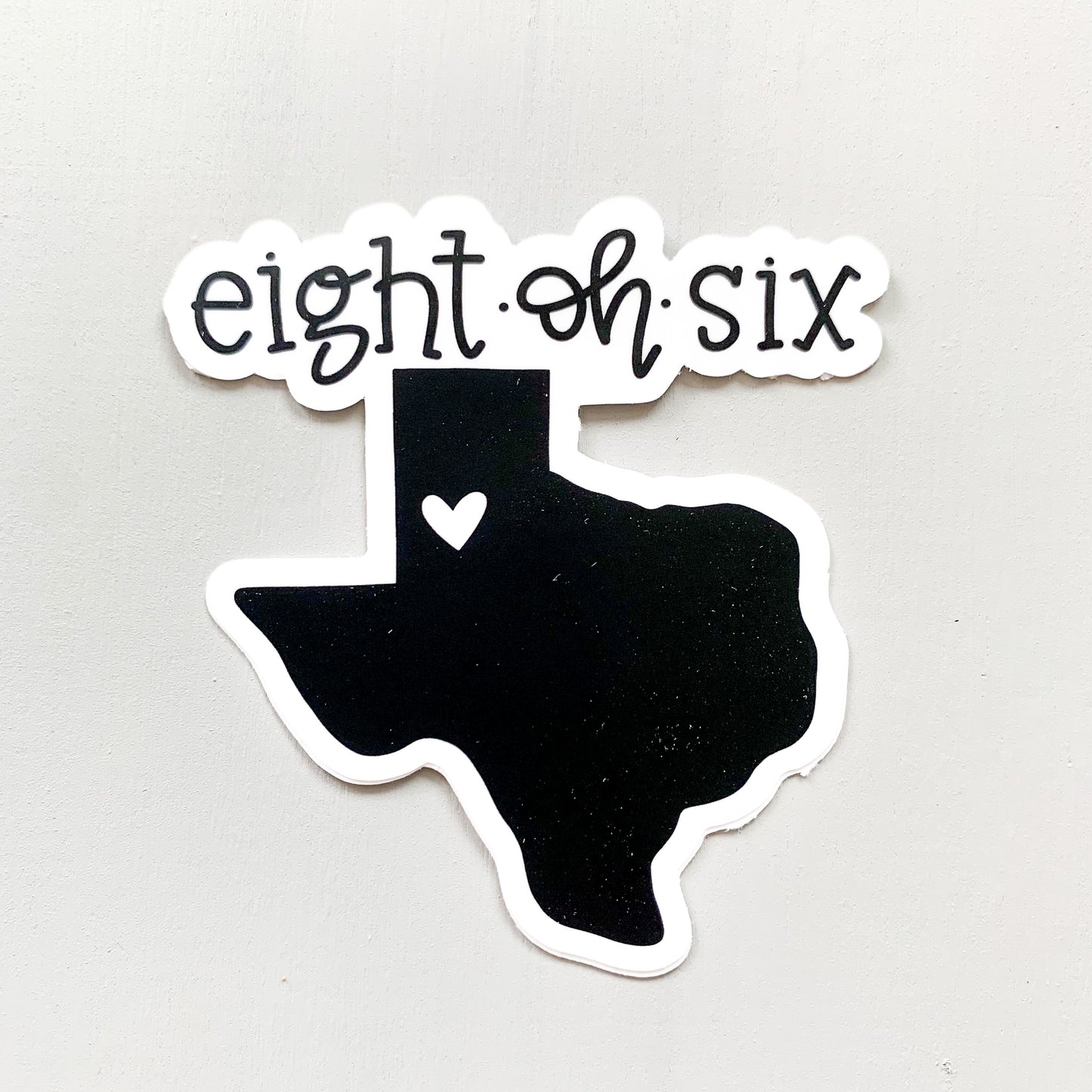 Eight oh Six — Sticker