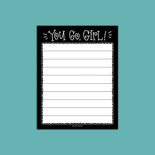 You Go Girl - Small Notepad