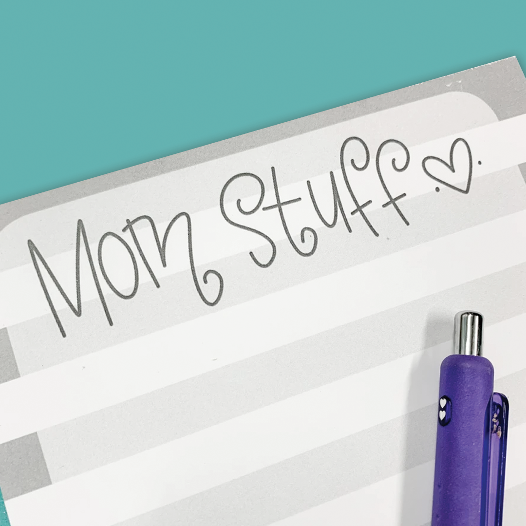 Mom Stuff - Notepad