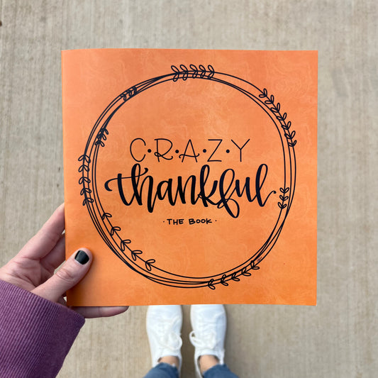 Crazy Thankful Book