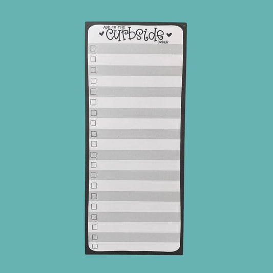Add to the Curbside Order — Notepad