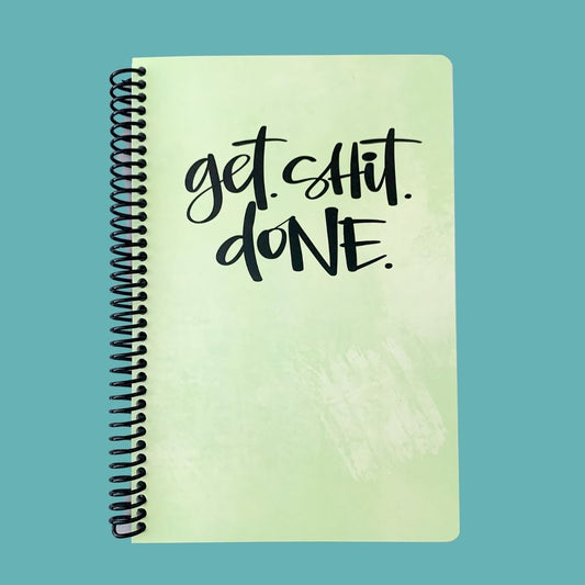Get Sh*t Done - Journal